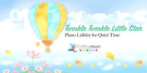 Piano lullabies for babies | twinkle twinkle little star