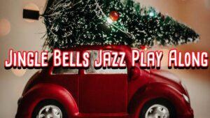 Jingle Bells Play Along